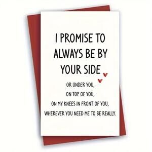 Valentine's Day or Anniversary Funny Card - 8.5" x 5.5"